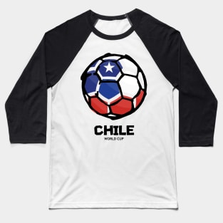 Chile Football Country Flag Baseball T-Shirt